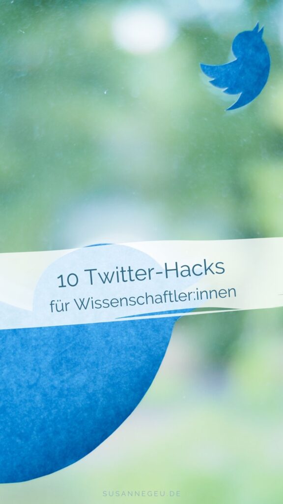 10 Twitter Hacks fuer Wissenschaftler innen